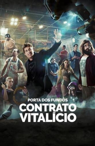 Porta dos Fundos: Contrato Vitalício (2016)