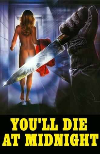 You'll Die at Midnight (1986)