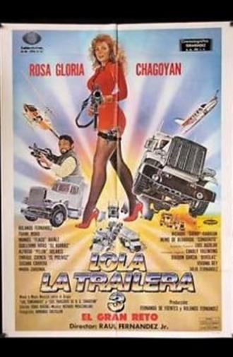 Lola the Truck Driver 3 (1991)