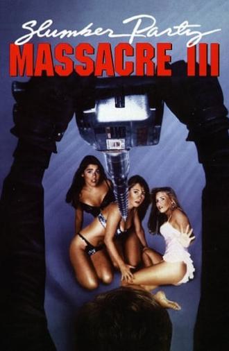 Slumber Party Massacre III (1990)