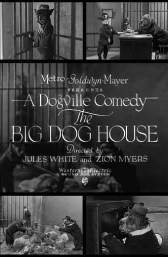 The Big Dog House (1930)