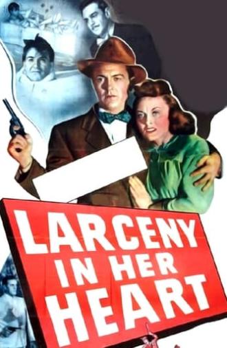 Larceny in Her Heart (1946)