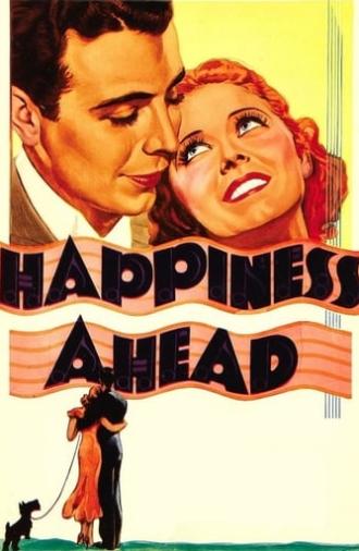 Happiness Ahead (1934)