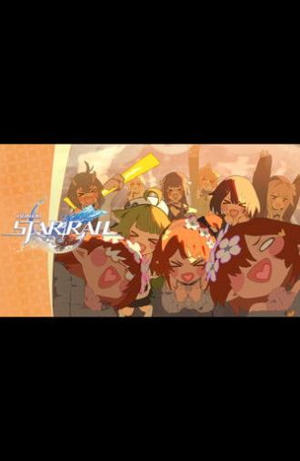 Honkai: Star Rail Two-Year Anniversary Special Animation: On the Journey (2025)