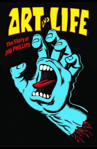 Art and Life: The Story of Jim Phillips (2024)