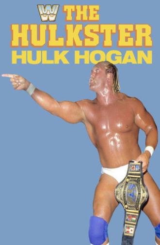 The Hulkster Hulk Hogan (1985)
