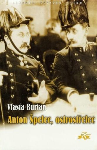 Anton Spelec, Sharp-Shooter (1932)