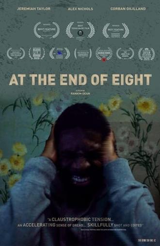 At the End of Eight (2019)