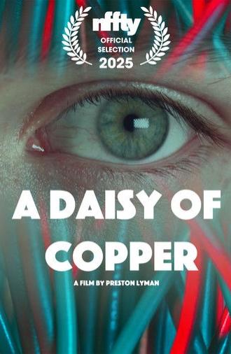 A Daisy of Copper (2024)