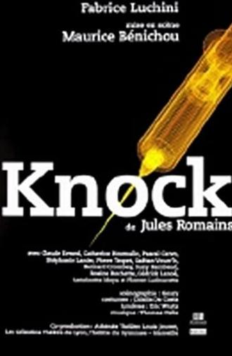 Knock, ou le triomphe de la médecine (2004)