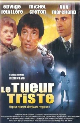 Le Tueur triste (1984)