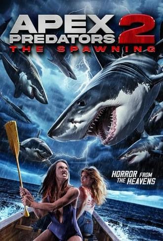 Apex Predators 2: The Spawning (2024)