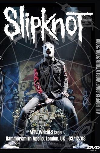 Slipknot: MTV World Stage (2008)