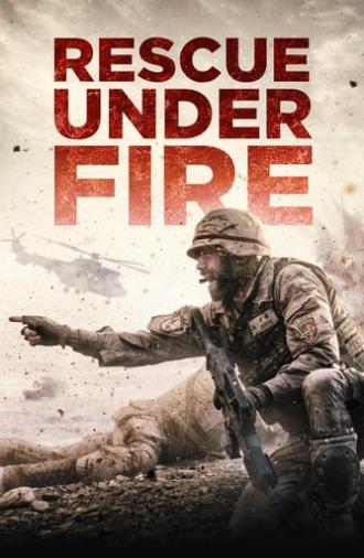 Rescue Under Fire (2017)