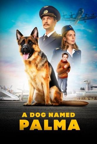 A Dog Named Palma (2021)