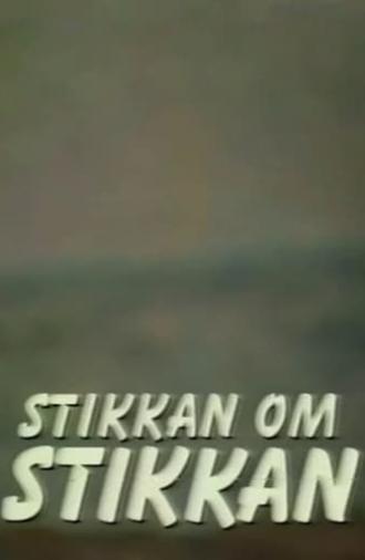 Stikkan om Stikkan (1995)