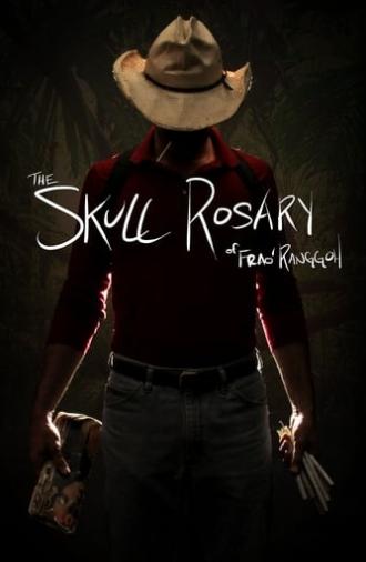 The Skull Rosary of Frao' Ranggoh (2012)