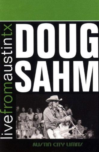 Doug Sahm: Live from Austin, TX (2007)