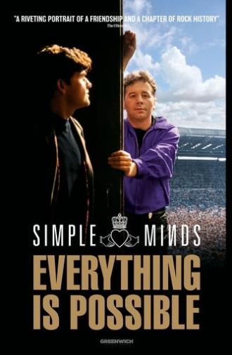 Simple Minds: Everything Is Possible (2025)
