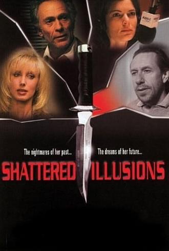 Shattered Illusions (1998)