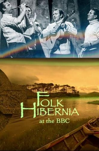 Folk Hibernia at the BBC (2007)