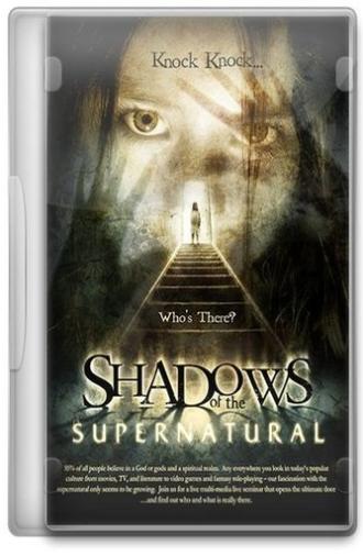 Shadows of the Supernatural (2005)