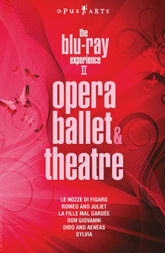 The Blu-ray Experience II: Opera, Ballet & theatre (2010)