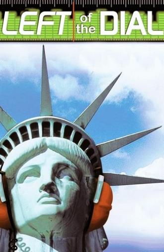 Left of the Dial (2005)