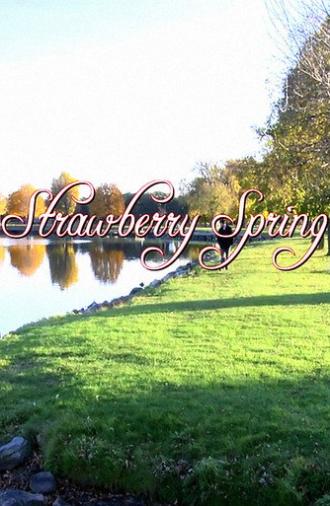 Strawberry Spring (2012)