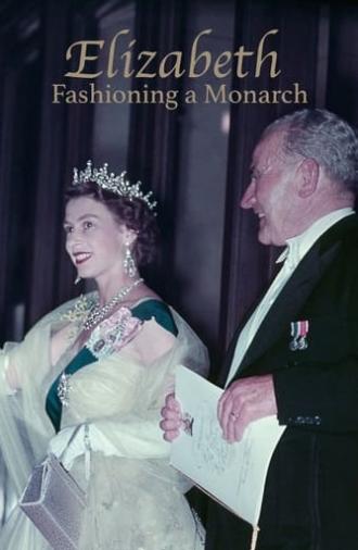 Elizabeth: Fashioning a Monarch (2023)