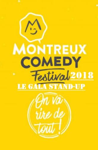 Montreux Comedy Festival 2018 - Le Gala Stand Up (2018)