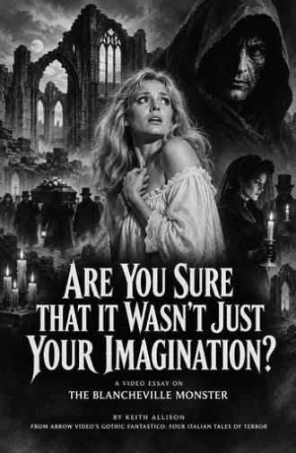 Are You Sure That It Wasn’t Just Your Imagination? (2022)