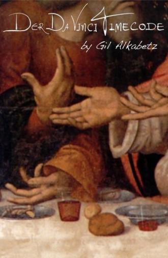 The Da Vinci Timecode (2009)