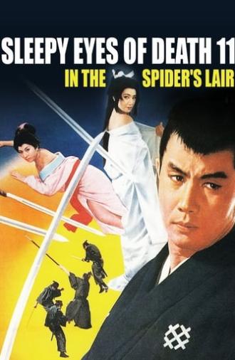 Sleepy Eyes of Death 11: In the Spider's Lair (1968)