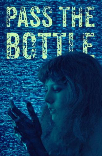 Pass the Bottle (2026)
