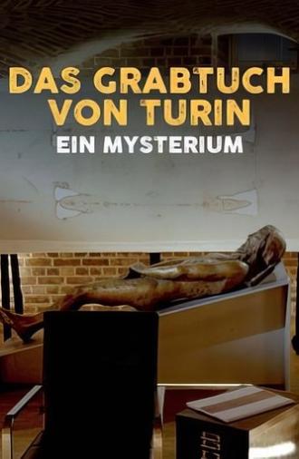 Das Grabtuch von Turin, ein Mysterium (2025)