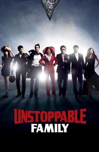 Unstoppable Family (2011)