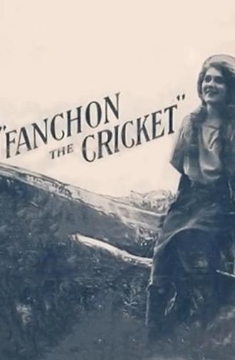 Fanchon, the Cricket (1915)
