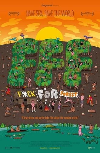 Fuck for Forest (2012)