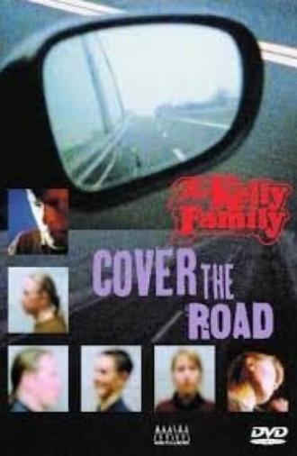 The Kelly Family: Cover the Road (2003)