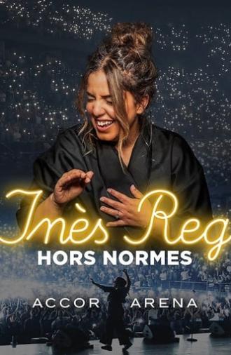 Inès Reg Hors Normes (2024)