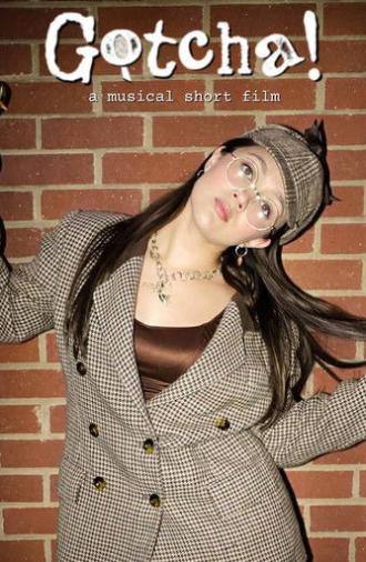 Gotcha! (2025)
