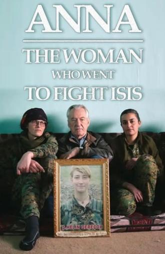 Anna: The Woman Who Went to Fight ISIS (2019)