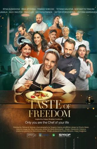 Taste of Freedom (2024)