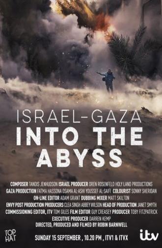 Israel and Gaza: Into the Abyss (2024)