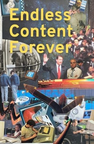 Endless Content Forever (2022)