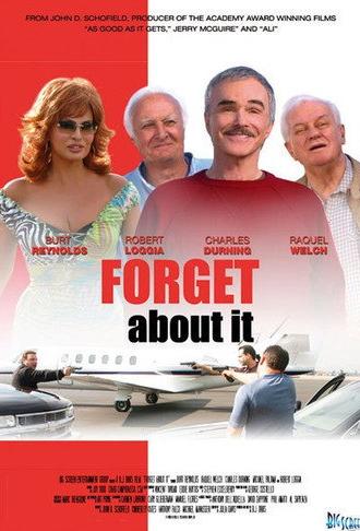 Forget About It (2006)