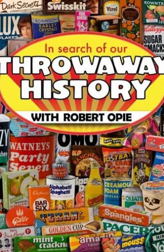 In Search Of Our Throwaway History (2013)