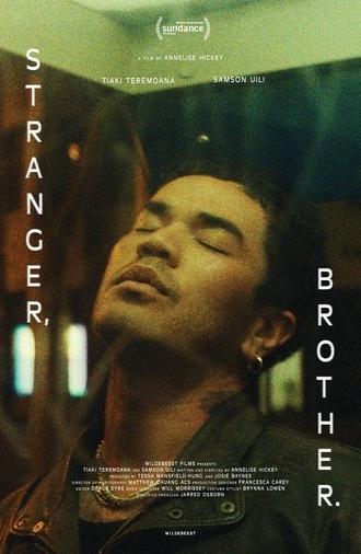 Stranger, Brother. (2025)