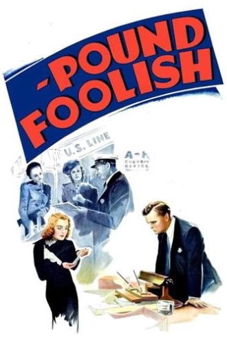 Pound Foolish (1940)